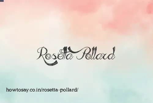 Rosetta Pollard