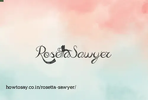 Rosetta Sawyer