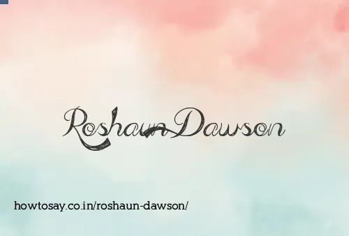 Roshaun Dawson