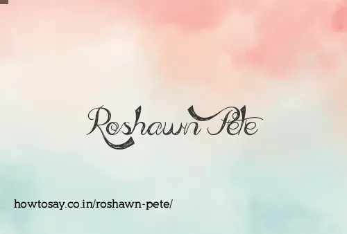 Roshawn Pete