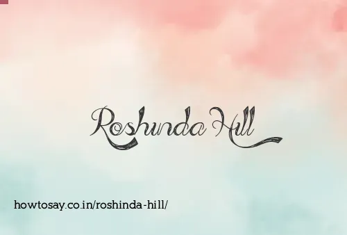 Roshinda Hill