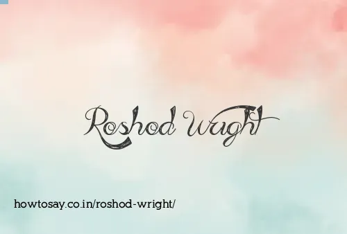 Roshod Wright