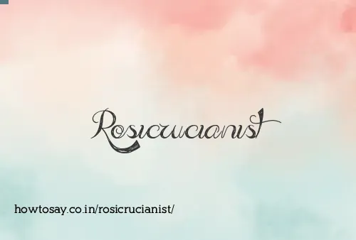 Rosicrucianist