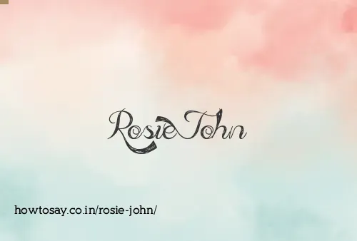 Rosie John