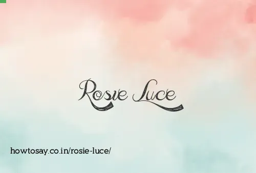 Rosie Luce