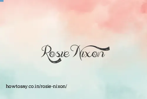Rosie Nixon