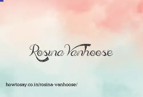 Rosina Vanhoose