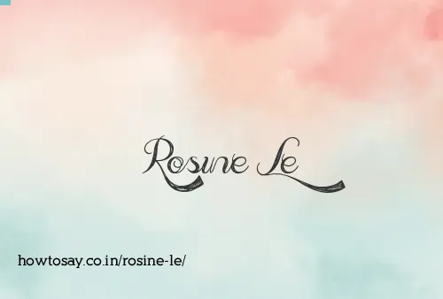 Rosine Le