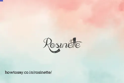 Rosinette