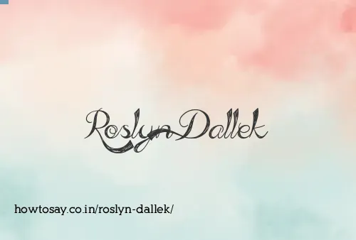 Roslyn Dallek