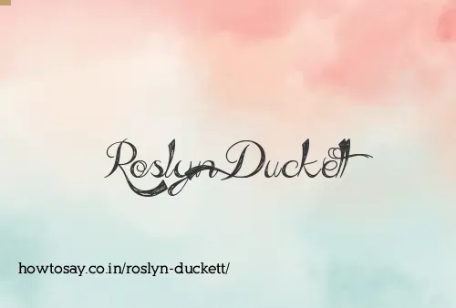 Roslyn Duckett