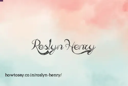 Roslyn Henry