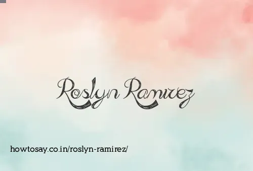Roslyn Ramirez