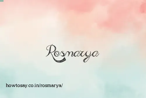 Rosmarya