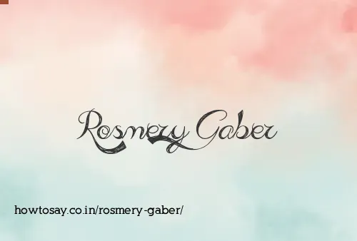 Rosmery Gaber