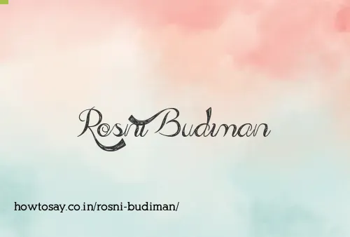 Rosni Budiman