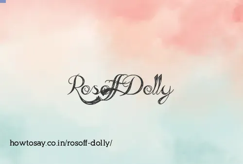 Rosoff Dolly