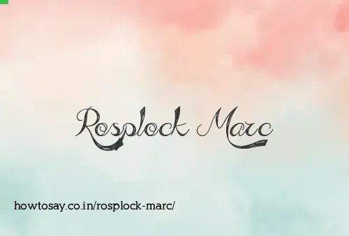 Rosplock Marc