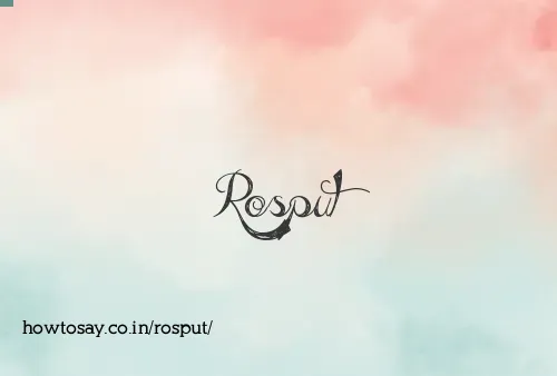 Rosput
