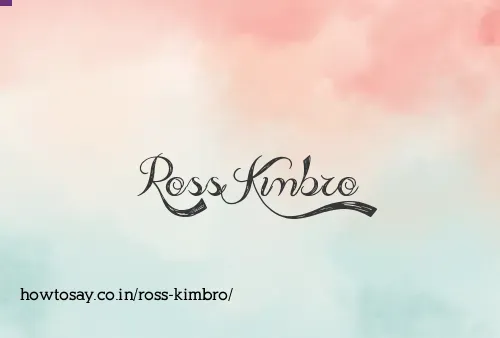 Ross Kimbro