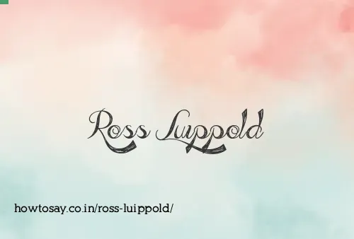 Ross Luippold