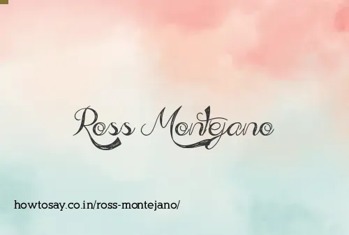 Ross Montejano