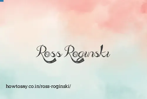 Ross Roginski