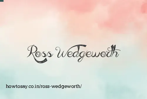 Ross Wedgeworth