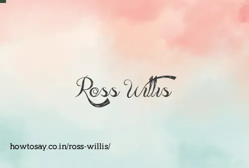 Ross Willis