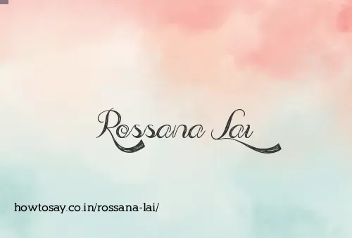 Rossana Lai