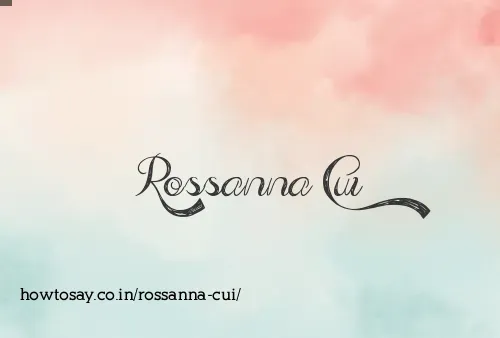 Rossanna Cui