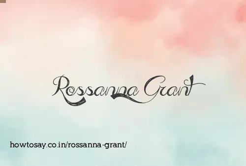 Rossanna Grant