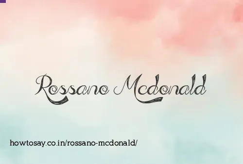 Rossano Mcdonald