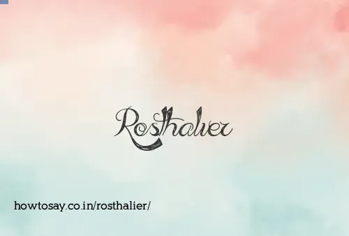 Rosthalier