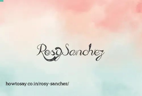 Rosy Sanchez