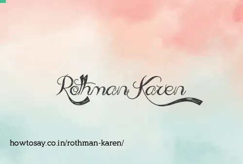 Rothman Karen