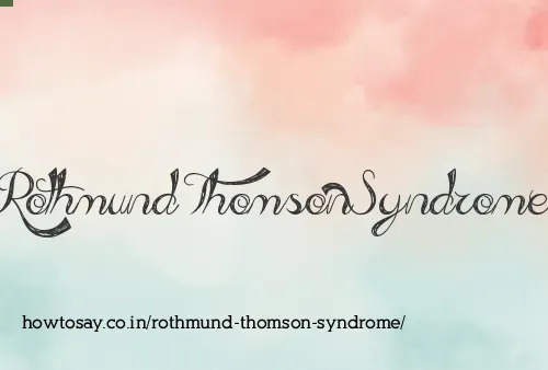 Rothmund Thomson Syndrome