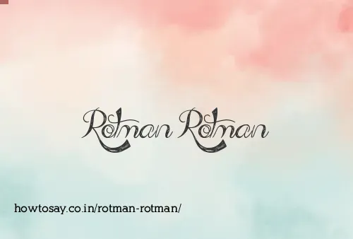 Rotman Rotman