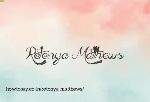 Rotonya Matthews