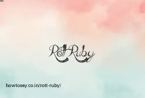 Rott Ruby