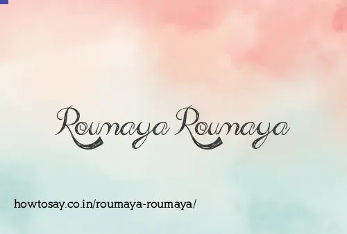 Roumaya Roumaya