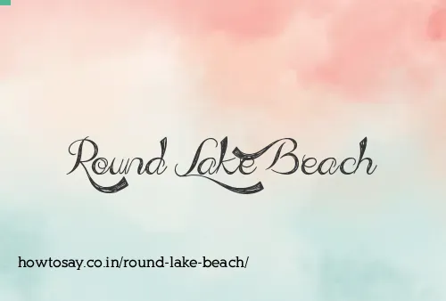 Round Lake Beach