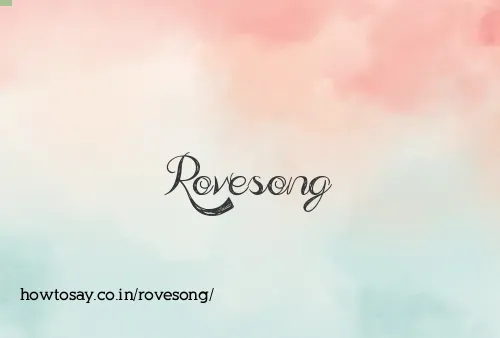 Rovesong