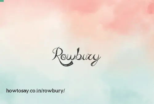Rowbury