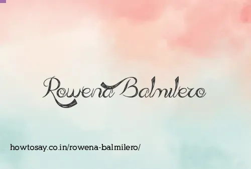 Rowena Balmilero