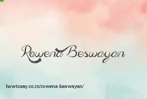 Rowena Beswayan