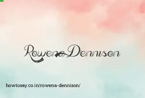 Rowena Dennison