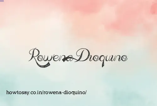 Rowena Dioquino