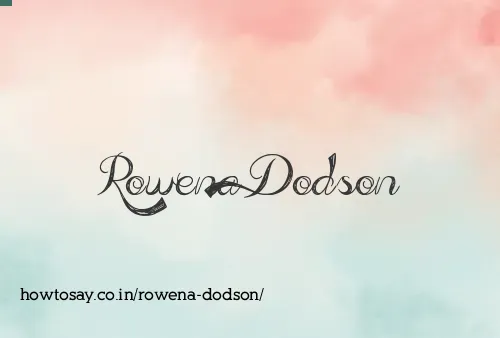 Rowena Dodson