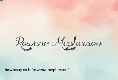 Rowena Mcpherson